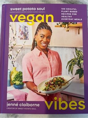 Sweet Potato Soul Vegan Vibes Cookbook Hardcover Jenné Claiborne Soulful Recipes